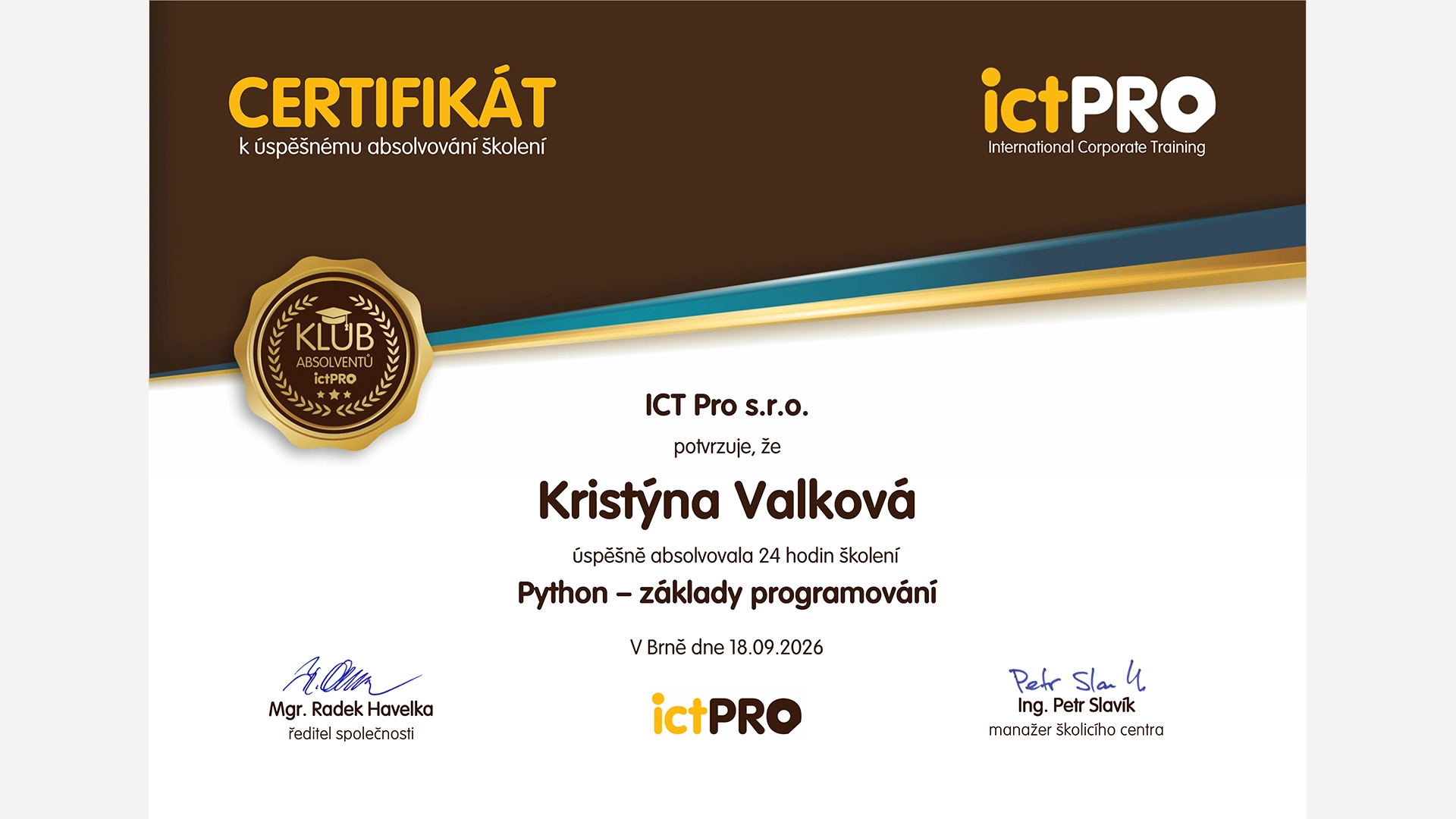 Vzor certifikátu ICT Pro o úspěšném absolvování IT školení se jménem a podpisem.